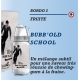 Bordo2 - BUBB'OLD SCHOOL - 10ml