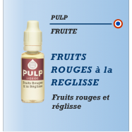 Pulp - FRUITS ROUGES A LA REGLISSE - 10ml